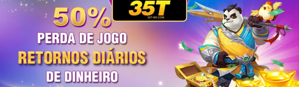 50% de perda de jogo retornos diários 35T cassino